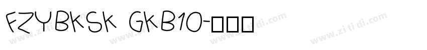 FZYBKSK GKB10字体转换